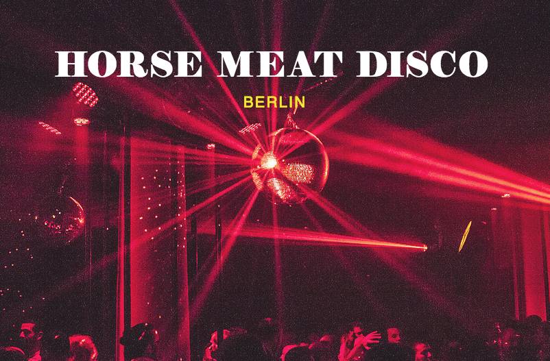 Horse Meat Disco Horse Meat Disco
